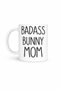 Badass Bunny Mom